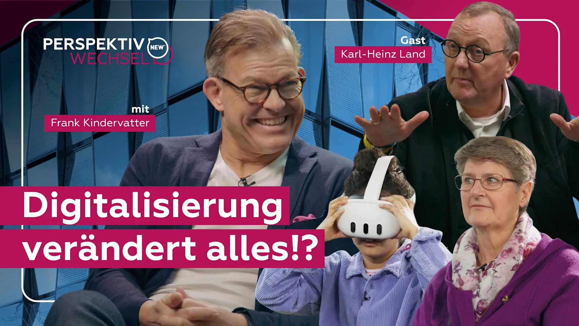 Perspektivwechsel - Folge1 Titelbild der Folge 1 des NEW Perspektivwechsels. Digitalisierung verändert alles?